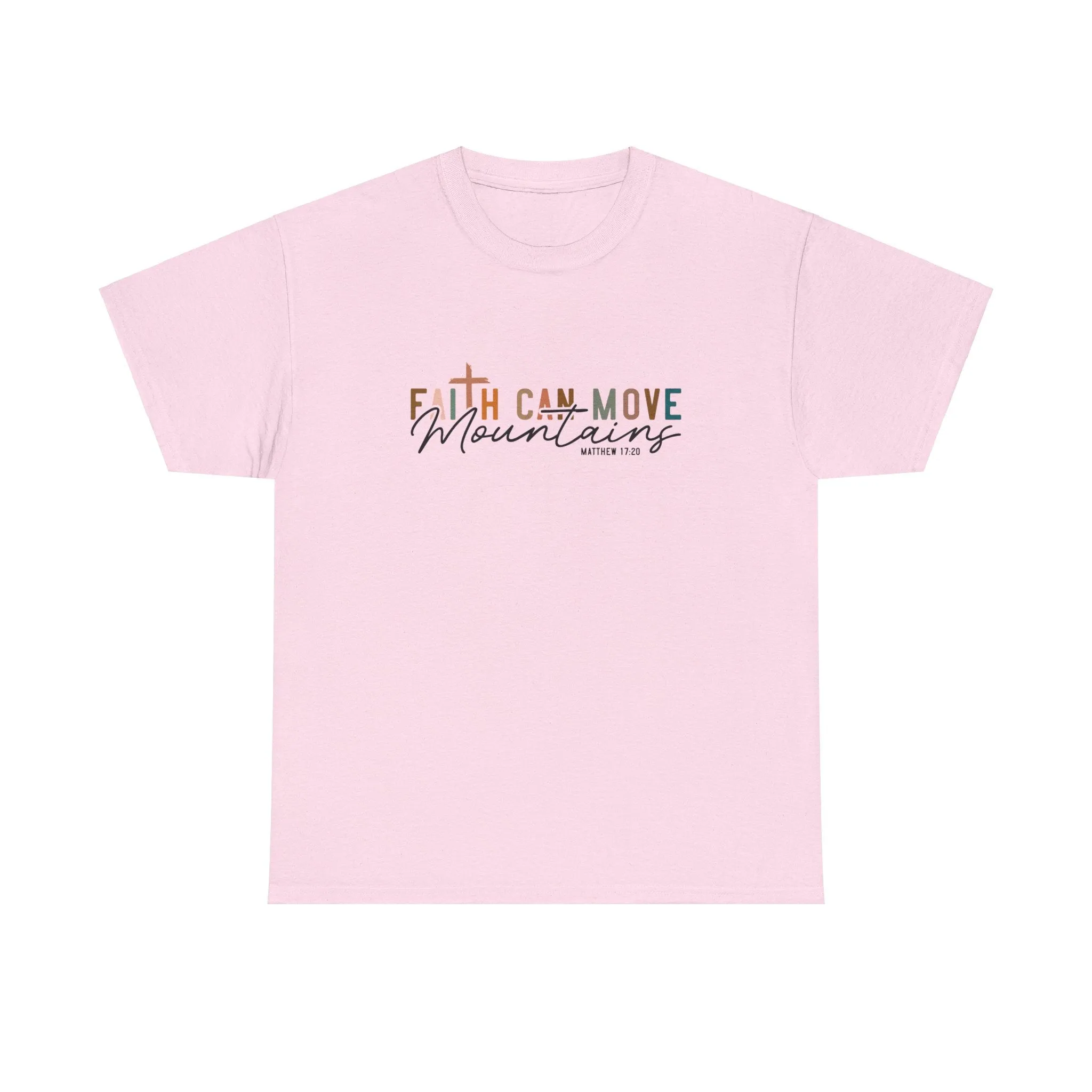 Faith Can Move Mountains Tee