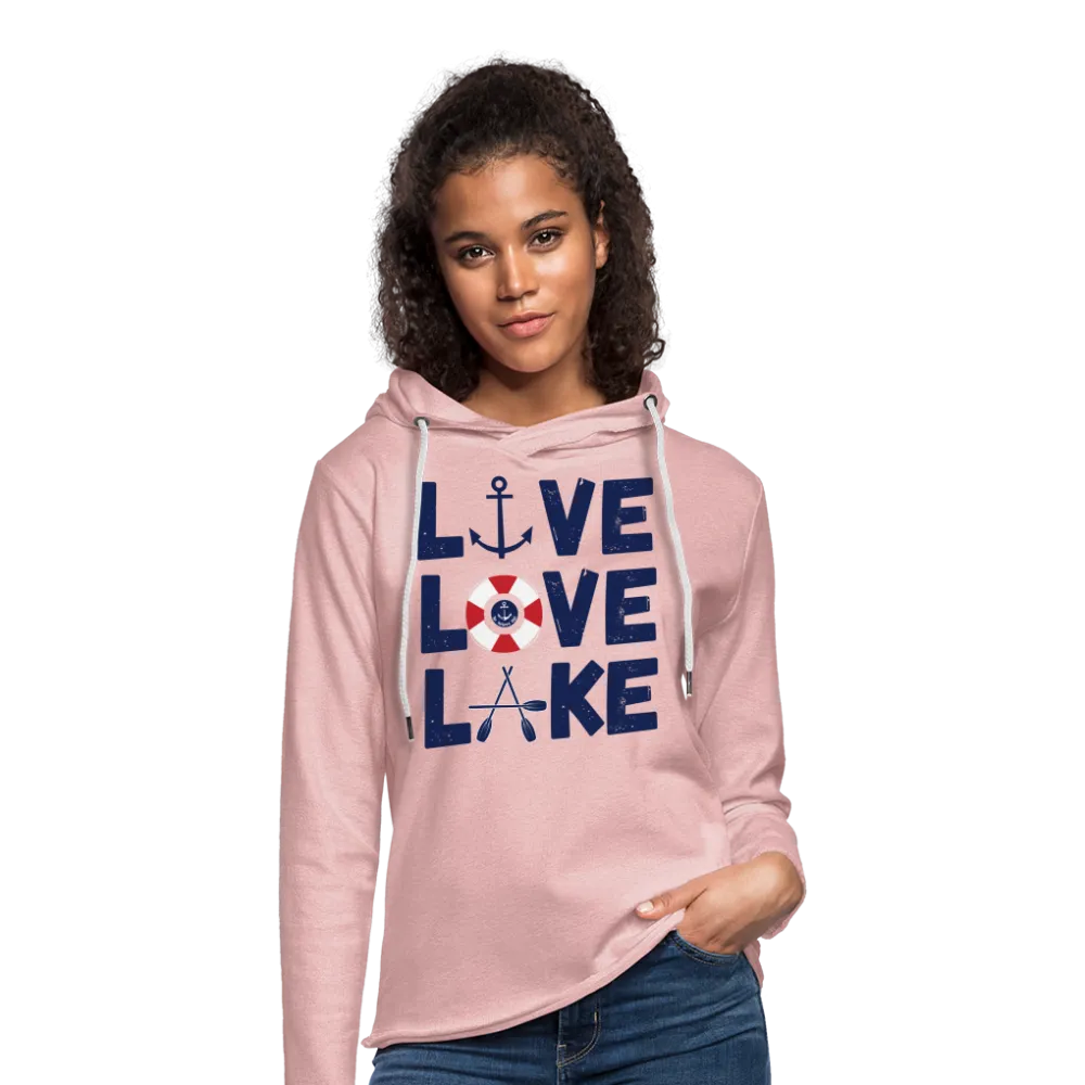 Live Love Lake Lightweight Terry Lake Hoodie